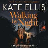 Walking by Night: Book 5 in the Joe Plantagenet series
