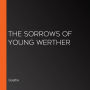 The Sorrows of Young Werther