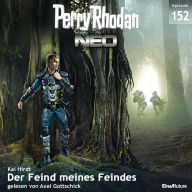 Perry Rhodan Neo 152: Der Feind meines Feindes: Staffel: Die zweite Insel (Abridged)