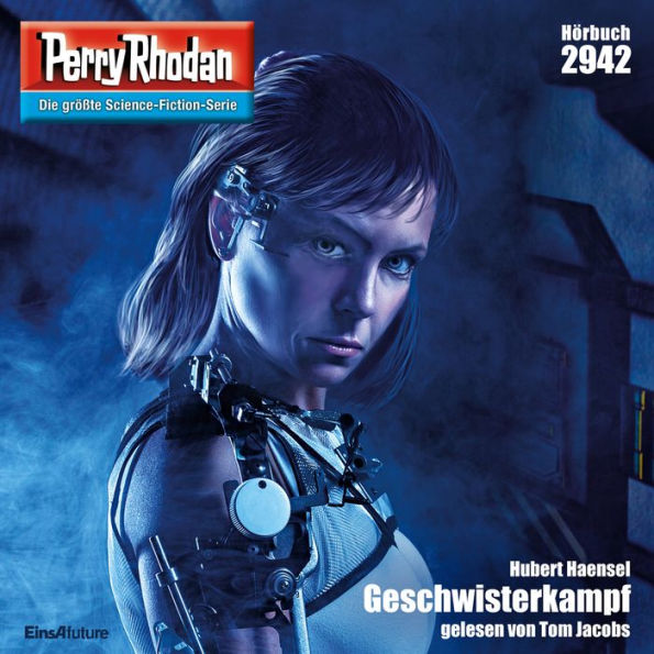 Perry Rhodan 2942: Geschwisterkampf: Perry Rhodan-Zyklus 