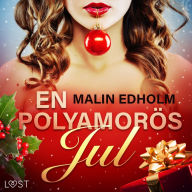 En polyamorös jul - erotisk julnovell