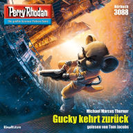 Perry Rhodan 3088: Gucky kehrt zurück: Perry Rhodan-Zyklus 