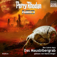 Perry Rhodan Neo 235: Das Mausbibergrab (Abridged)