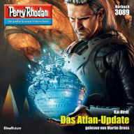 Perry Rhodan 3089: Das Atlan-Update: Perry Rhodan-Zyklus 