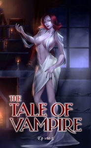 The Tale of Vampire: Ep 1 to 5