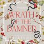 Wrath of the Damned: Deadly Divine, Book 2