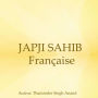 japji sahib française,voyage pour l'âme: voyage vers la spiritualité