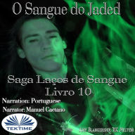 O Sangue do Jaded (Série Laços de Sangue Livro 10): Série Laços de Sangue Livro 10