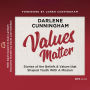 Values Matter: Stories of the Beliefs & Values that Shaped Youth With A Mission