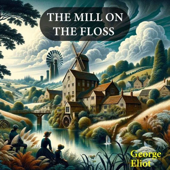 The Mill on the Floss