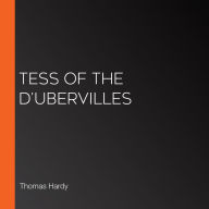 Tess Of The D'ubervilles