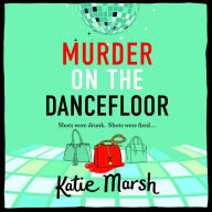 Murder on the Dancefloor