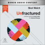 Unfractured: A Christ-Centered Action Plan for Cultural Change