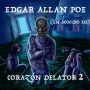 Edgar Allan Poe - Corazón Delator Episodio 2: 3D Sound Version