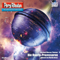 Perry Rhodan 2957: Die Hooris-Prozessoren: Perry Rhodan-Zyklus 