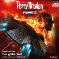 Perry Rhodan Neo 172: Der gelbe Tod: Staffel: Die Blues (Abridged)