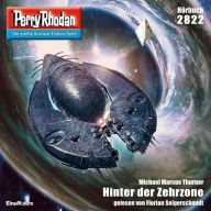 Perry Rhodan 2822: Hinter der Zehrzone: Perry Rhodan-Zyklus 