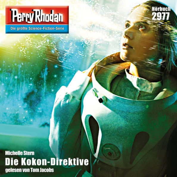 Perry Rhodan 2977: Die Kokon-Direktive: Perry Rhodan-Zyklus 