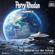 Perry Rhodan Neo 181: Der Mond ist nur der Anfang (Abridged)