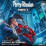 Perry Rhodan Neo 186: Aufstand der Goldenen (Abridged)