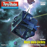 Perry Rhodan 3094: Herz des Lichts: Perry Rhodan-Zyklus 