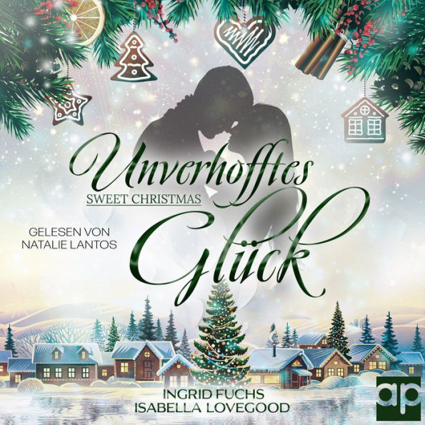 Unverhofftes Glück: Sweet Christmas