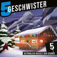 Adventskalender Tag 5 - Gefährlich rieselt der Schnee