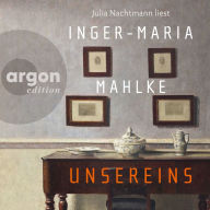 Unsereins (Ungekürzte Lesung)