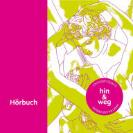 Hin & weg: Verliebe dich ins Leben