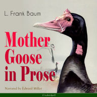 Mother Goose in Prose