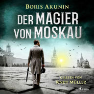 Der Magier von Moskau