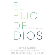 El hijo de Dios: Explorando la naturaleza del pacto entre Dios y el hombre