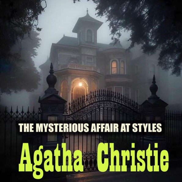 The Mysterious Affair at Styles