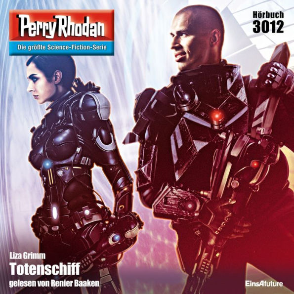 Perry Rhodan 3012: Totenschiff: Perry Rhodan-Zyklus 