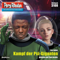 Perry Rhodan 3108: Kampf der Psi-Giganten: Perry Rhodan-Zyklus 