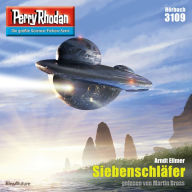 Perry Rhodan 3109: Siebenschläfer: Perry Rhodan-Zyklus 