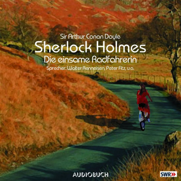 Sherlock Holmes (Teil 2) - Die einsame Radfahrerin