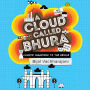 A Cloud Called Bhura: Climate Champions to the Rescue