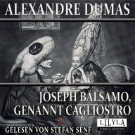 Joseph Balsamo, genannt Cagliostro 2: Der Ratschluss des Magiers