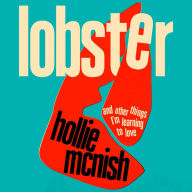 Lobster: and other things I'm learning to love: 'energising, fearless and joyful' Sara Pascoe