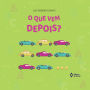 O que vem depois? (Abridged)