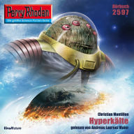 Perry Rhodan 2597: Hyperkälte: Perry Rhodan-Zyklus 