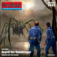 Perry Rhodan 2686: Angriff der Nanokrieger: Perry Rhodan-Zyklus 