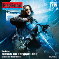 Perry Rhodan 2715: Einsatz im Polyport-Hof: Perry Rhodan-Zyklus 