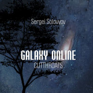 Galaxy Online: Cutthroats