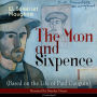 The Moon and Sixpence