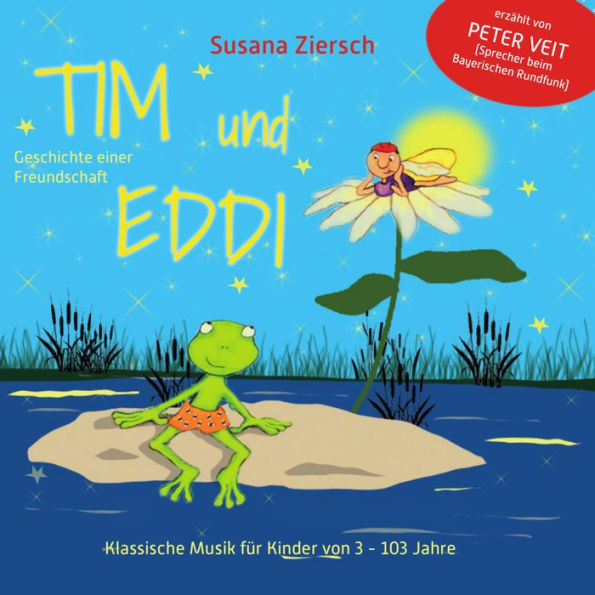 Tim und Eddi: Geschichte einer Freundschaft