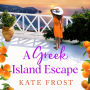 A Greek Island Escape