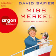 Mord auf hoher See - Miss Merkel, Band 3 (Gekürzt) (Abridged)