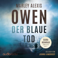 Der blaue Tod: Ein Sara Konrad Thriller